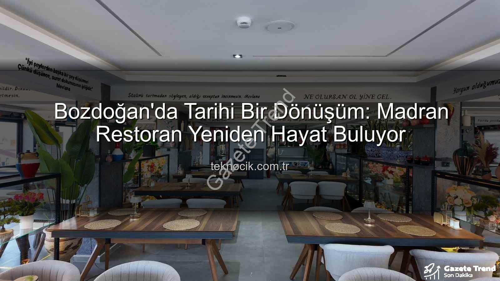 Madran Restoran - Bozdoğan'da Nefesler Tutuldu: Madran Restoran Yeniden Açılıyor, Yeni Konseptiyle Göz Kamaştıracak!