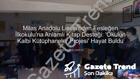 Milas Anadolu Lisesi’nden Kardeş Okula Anlamlı Kitap Desteği: ‘Okulun Kalbi Kütüphaneler’ Projesi Hayat Buldu