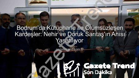 Bodrum’da Kütüphane İle Ölümsüzleşen Kardeşler: Nehir ve Doruk Sarıtaş’ın Anısı Yaşatılıyor